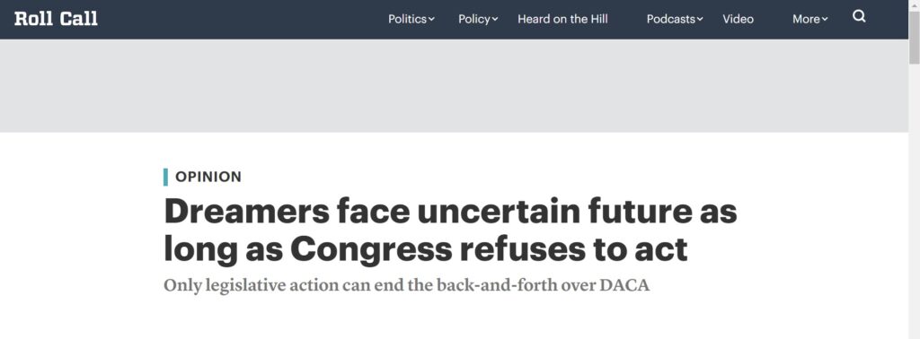 LIBRE Policy Director Kevin Hernandez's latest op-ed in Roll Call, "Dreamers face uncertain future as long as Congress refuses to act"