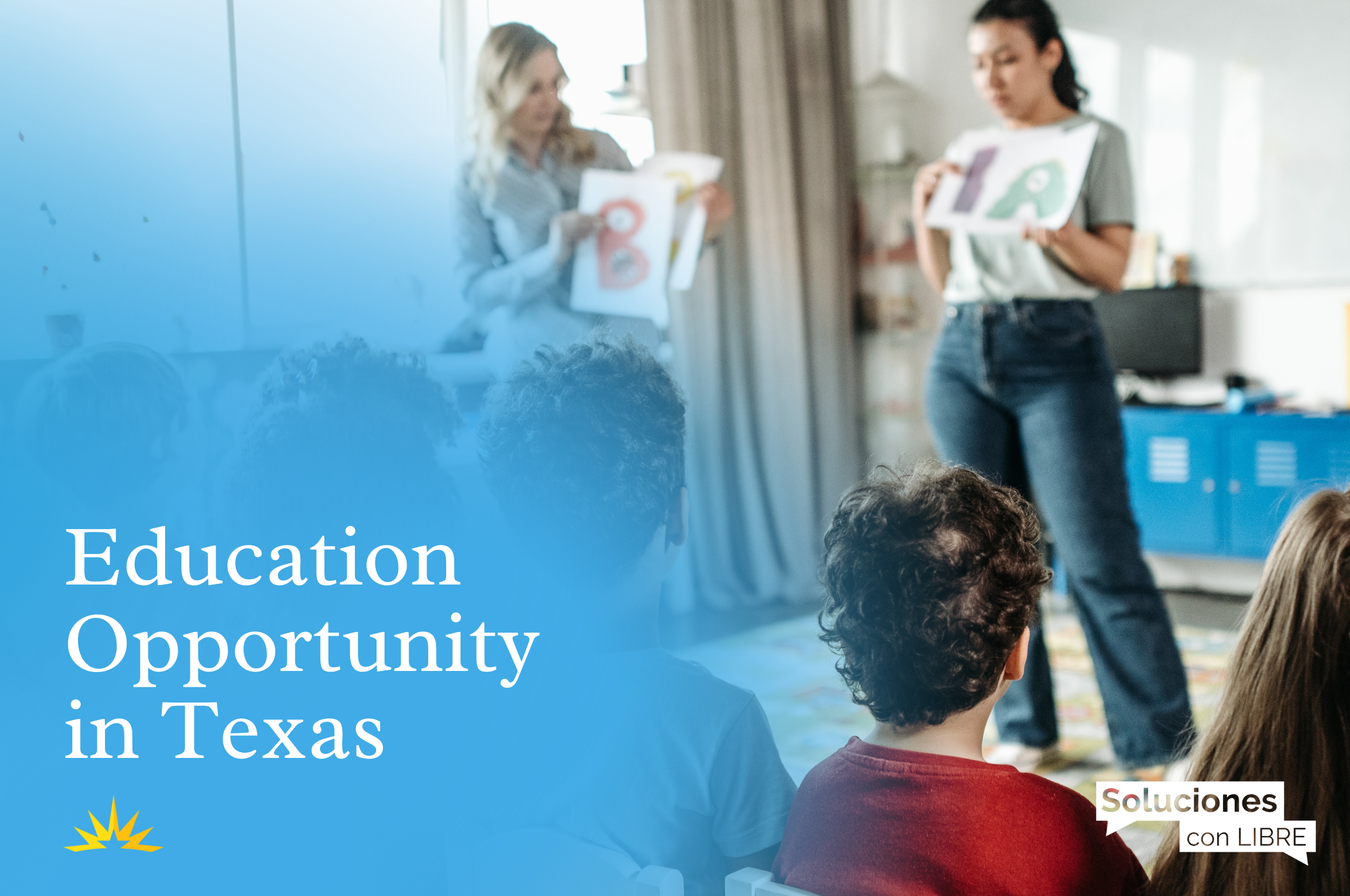 Education opportunity Texas