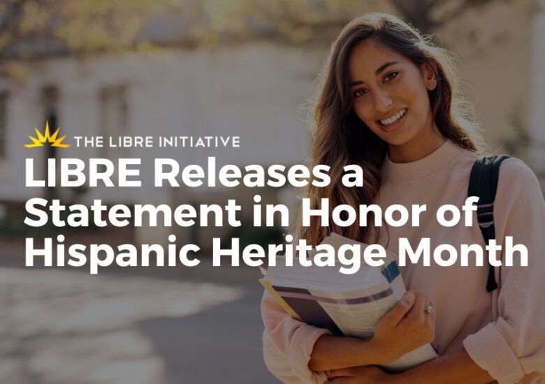 LIBRE Release a Statement in Honor of Hispanic Heritage Month