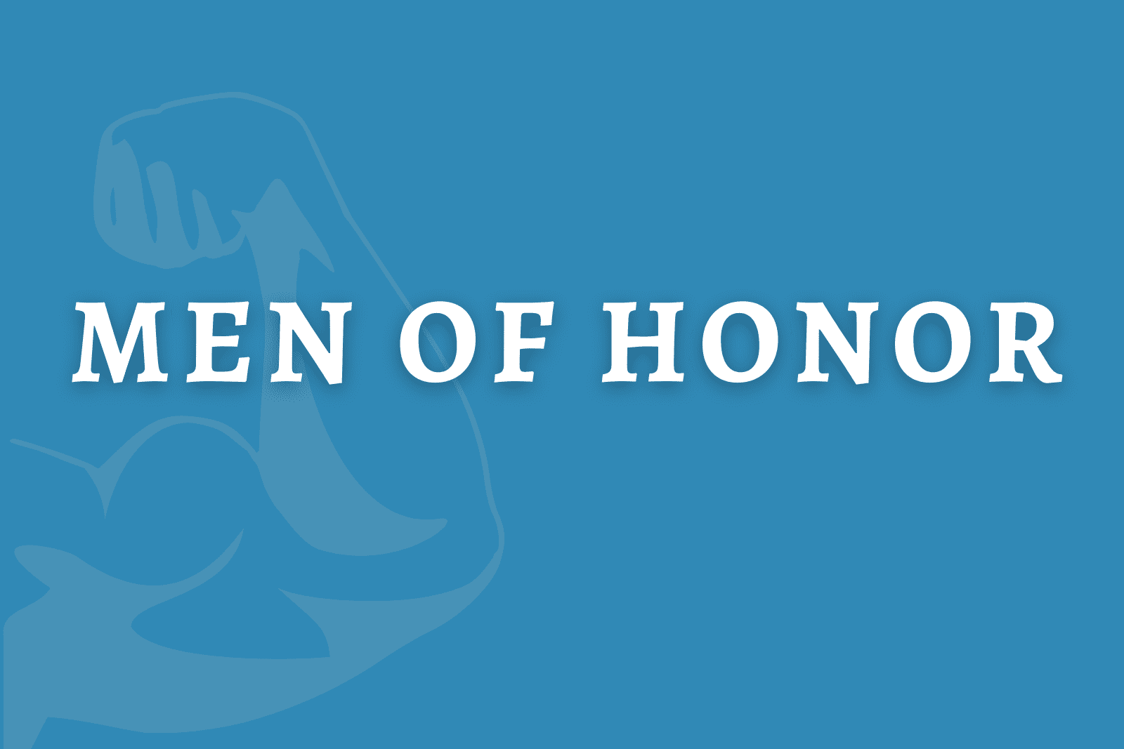 Men Of Honor Class